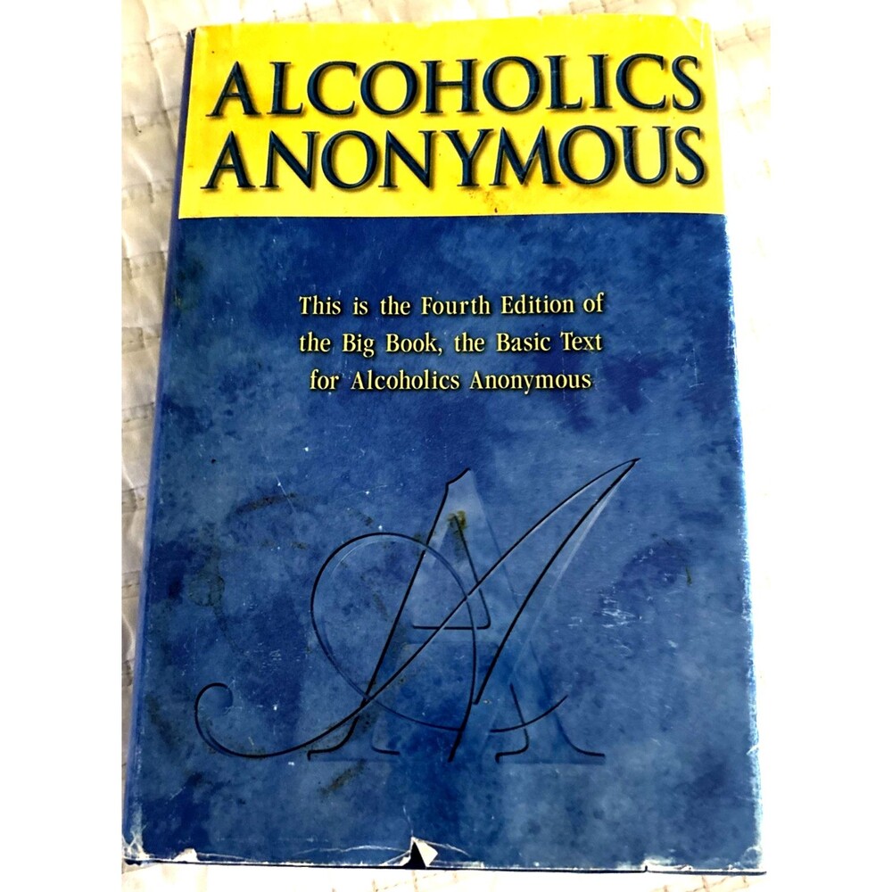 Alcoholics Anonymous Big Book Fourth Edition First Printing 2001 HC/DJ *GC*